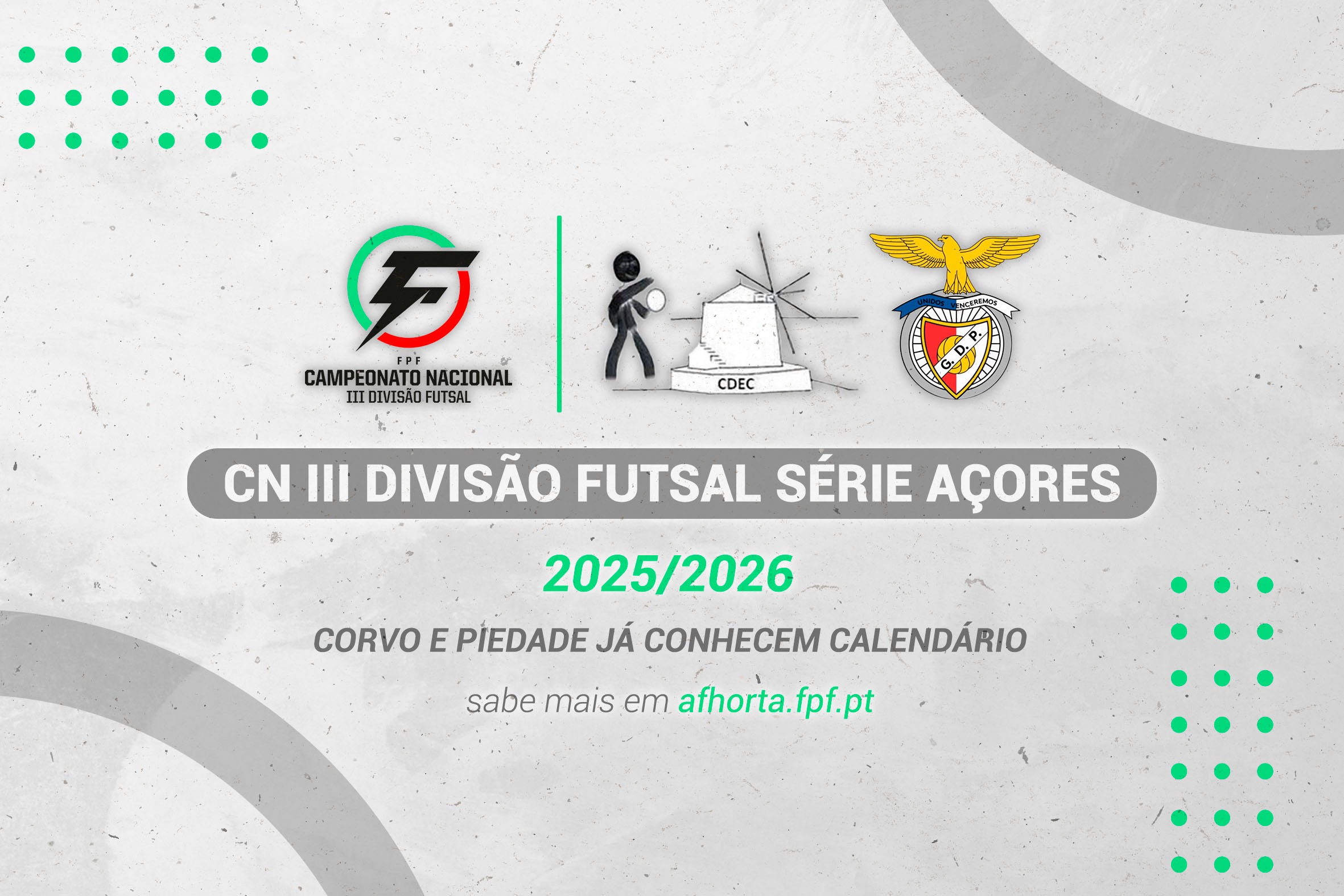 CDE Corvo e GD Piedade já conhecem calendário da III Divisão Série Açores de Futsal
